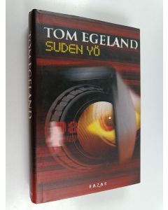 Kirjailijan Tom Egeland käytetty kirja Suden yö : jännitysromaani