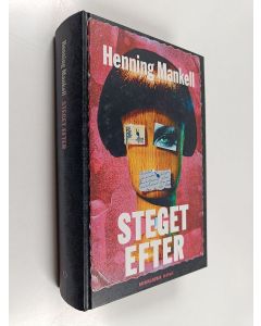 Kirjailijan Henning Mankell käytetty kirja Steget efter