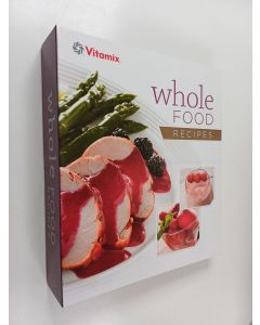 uusi teos Whole food recipes