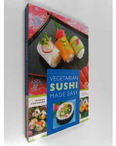 Kirjailijan Hiroko Fukuhara & Yasuko Takahata käytetty kirja Vegetarian Sushi Made Easy