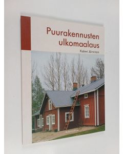 Kirjailijan Kalevi Järvinen käytetty kirja Puurakennusten ulkomaalaus