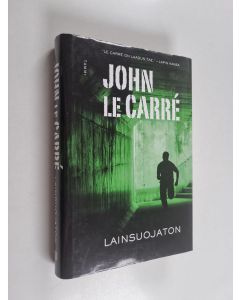 Kirjailijan John Le Carre käytetty kirja Lainsuojaton