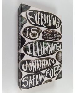 Kirjailijan Jonathan Safran Foer käytetty kirja Everything is illuminated : a novel