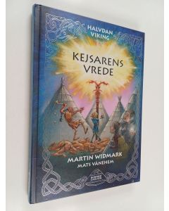 Kirjailijan Martin Widmark käytetty kirja Kejsarens vrede