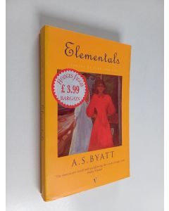 Kirjailijan Antonia Susan Byatt käytetty kirja Elementals - Stories of Fire and Ice