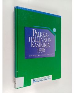 Kirjailijan Mauri Saarinen käytetty kirja Palkkahallinnon käsikirja 1996