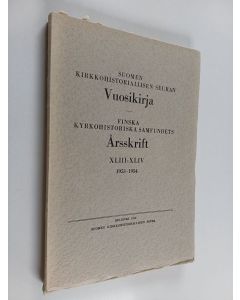 käytetty kirja Suomen kirkkohistoriallisen seuran vuosikirja 1953-1954