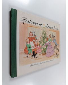 Kirjailijan Elsa Beskow käytetty kirja Petterin ja Lotan joulu