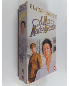 Kirjailijan Elaine Crowley käytetty kirja A Man Made to Measure