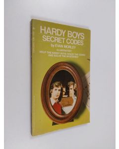 Kirjailijan Evan Morley käytetty kirja Hardy boys secret codes