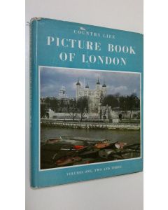 käytetty kirja The first Country life picture book of London - volumes one, two and three