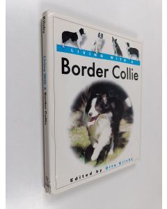 Kirjailijan Dita Kilsby käytetty kirja Living with a border collie