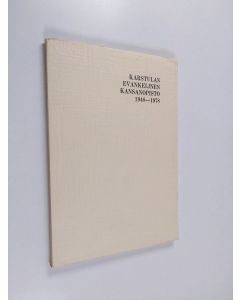 käytetty kirja Karstulan evankelinen kansanopisto 1948-1978