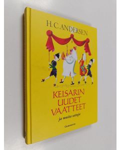 Kirjailijan H. C. Andersen käytetty kirja Keisarin uudet vaatteet ja muita satuja