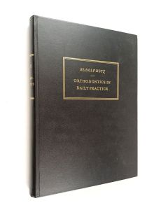 Kirjailijan Rudolf Hotz käytetty kirja Orthodontics in daily practice : possibilities and limitations in the area of children's dentistry