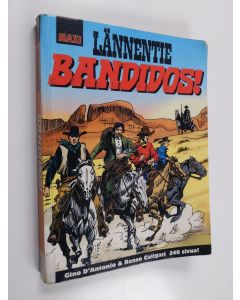 Kirjailijan Gino D'Antonio käytetty kirja Bandidos!