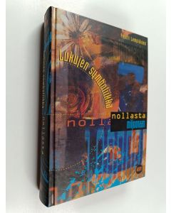 Kirjailijan Pentti Lempiäinen käytetty kirja Lukujen symboliikka nollasta miljoonaan