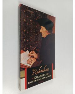 Kirjailijan Desiderius Erasmus Roterodamus käytetty kirja Rukouksia