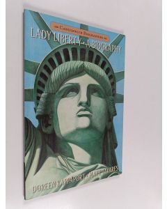 Kirjailijan Doreen Rappaport käytetty kirja Lady Liberty : A Biography