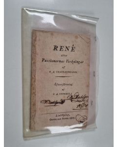 Kirjailijan F. A. Chateaubriand käytetty kirja René eller Passionernas verkningar
