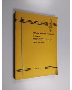 Kirjailijan G. Zaharov käytetty kirja Venäjän ja Ruotsin välinen sota vuosina 1808-1809
