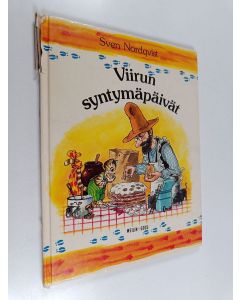 Kirjailijan Sven Nordqvist käytetty kirja Viirun syntymäpäivät