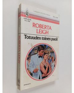 Kirjailijan Roberta Leigh käytetty kirja Totuuden toinen puoli