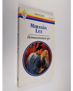 Kirjailijan Miranda Lee käytetty kirja Ikimuistoinen yö
