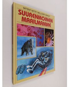 Kirjailijan Ernest Lucas käytetty kirja Suurenmoinen maailmamme