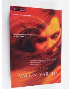 Kirjailijan Rachel Lee käytetty kirja Valon vartija