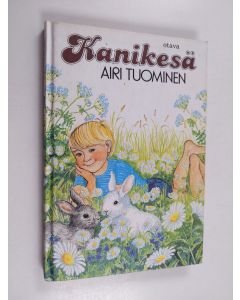 Kirjailijan Airi Tuominen käytetty kirja Kanikesä