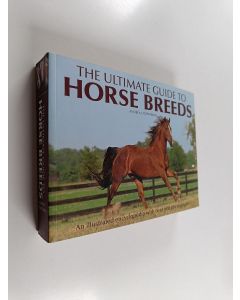 Kirjailijan Andrea Fitzpatrick käytetty kirja The Ultimate Guide to Horse Breeds - An Illustrated Encyclopedia with Over 600 Photographs