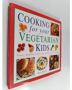 Kirjailijan Roz Denny käytetty kirja Cooking for Your Vegetarian Kids