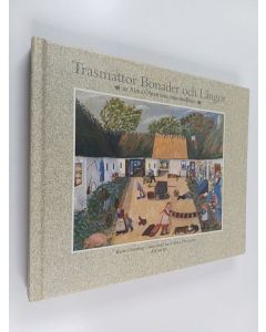 Kirjailijan Karin Österling käytetty kirja Trasmattor, bonader och längor : ur Alma Öhrströms minnesalbum