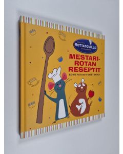 Tekijän Paula Herranen  käytetty kirja Rottatouille : mestarirotan reseptit : koko perheen keittokirja