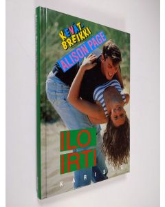 Kirjailijan Alison Page käytetty kirja Ilo irti