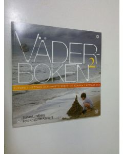 Kirjailijan Stefan Lundberg käytetty kirja Väderboken 2, Europa i hettans och havets grepp