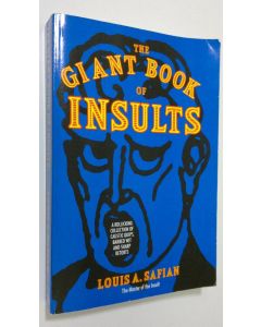 Kirjailijan Louis A. Safian käytetty kirja The Giant Book of Insults
