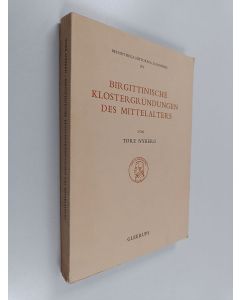 Kirjailijan Tore Nyberg käytetty kirja Birgittinische Klostergründungen des Mittelalters