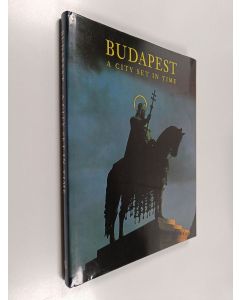 Kirjailijan György Száraz käytetty kirja Budapest - A City Set in Time