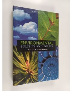 Kirjailijan Walter A. Rosenbaum käytetty kirja Environmental Politics and Policy