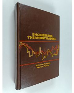Kirjailijan William C. Reynolds käytetty kirja Engineering thermodynamics