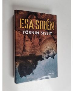 Kirjailijan Esa Siren käytetty kirja Törnin sissit