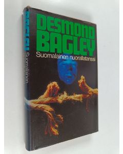 Kirjailijan Desmond Bagley käytetty kirja Suomalainen nuorallatanssi