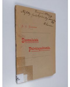 Kirjailijan Sven Gabriel Elmgren käytetty kirja Suomalaisia päivätapahtumia