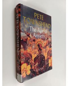 Kirjailijan Pete Townshend käytetty kirja The age of anxiety