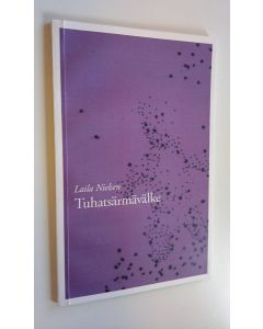 Kirjailijan Laila Nielsen käytetty kirja Tuhatsärmävälke