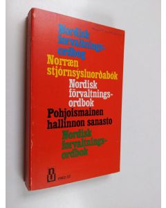 käytetty kirja Pohjoismainen hallinnon sanasto - Nordisk förvaltningsordbok