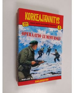 käytetty kirja Korkeajännitys 6/2005 : Operaatio lumimyrsky
