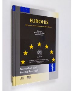 käytetty kirja Eurohis : developing common instruments for health surveys